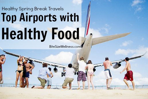 Top Airports with Healthy Food