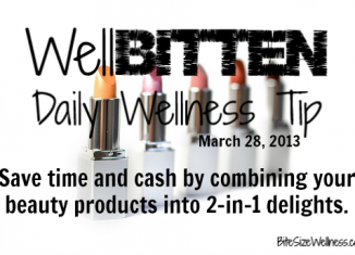 WellBitten Wellness Tip: 2-in-1 Beauty Products